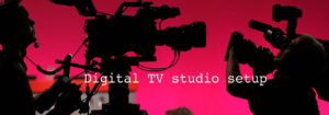Digital TV Studio Setup at Global Broadcast Limited
